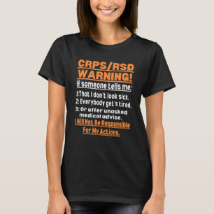 CRPS RSD Komplexes regionales Schmerzsyndrom Bewus T-Shirt
