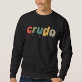 Crudo Sweatshirt (Vorderseite)