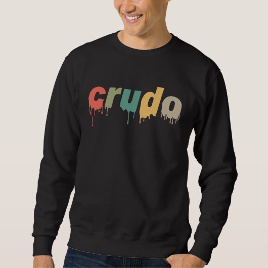 Crudo Sweatshirt (Vorderseite)