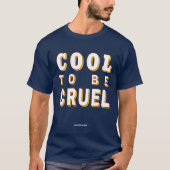 CrueLCo0L 😎 👊 T-Shirt (Vorderseite)