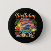 Cruise Birthday Party Vacation Button (Vorderseite)