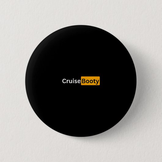 Cruise Booty - Y Cruising Bon Voyage Gifts  Button (Vorderseite)
