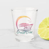Cruise Crew 2025 Kreuzfahrtschiff Shot Glass Schnapsglas (Vorderseite)