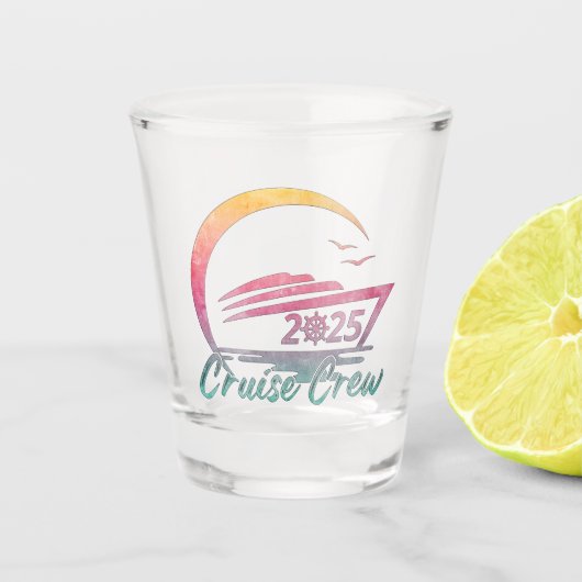 Cruise Crew 2025 Kreuzfahrtschiff Shot Glass Schnapsglas (Vorderseite)