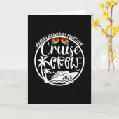 Cruise Crew 2025 Making Memories Together Summer V Karte (Gelbe Blume)