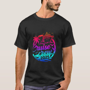 Cruise Crew 2025 Sommerurlaub Reise Funny Matchi T-Shirt