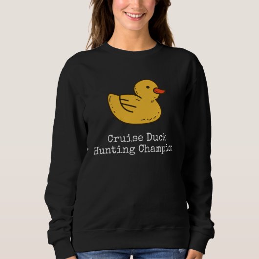 Cruise Duck Hunting Champion Sweatshirt (Vorderseite)