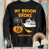 Cruise Halloween mein Zimmer Broke, also gehe ich  Sweatshirt