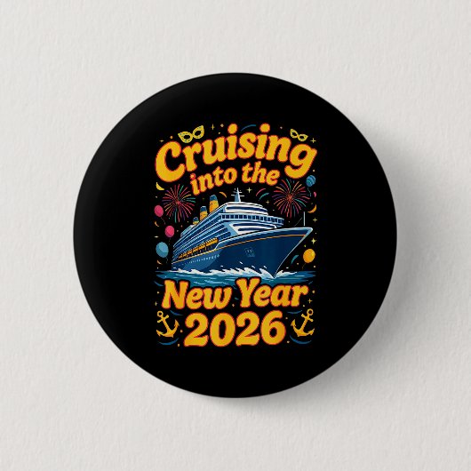Cruise Into The New Year 2026 Crew Squad Family Ma Button (Vorderseite)