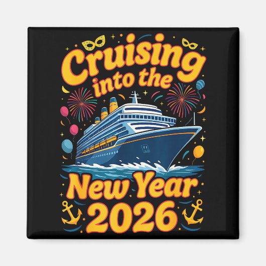 Cruise Into The New Year 2026 Crew Squad Family Ma Magnet (Vorne)
