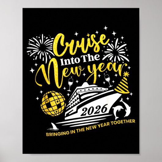 Cruise Into The New Year Funny 2026 Cruise Ship Wo Poster (Vorne)