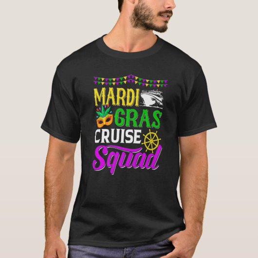Cruise Mardi Gras Cruise Squad Funny Festival Pa T-Shirt (Vorderseite)