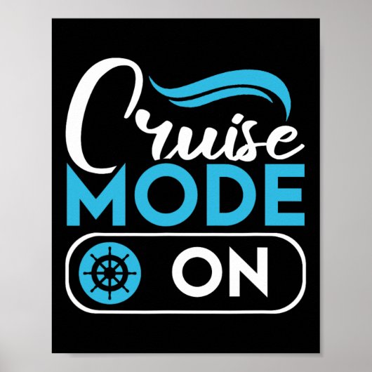 Cruise Mode On Ferry Ship Cruising Cruise Trip  Poster (Vorne)
