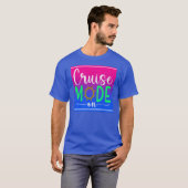 Cruise Mode On T-Shirt (Vorne ganz)