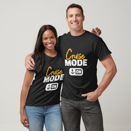 Cruise Mode On T-Shirt (Unisex)