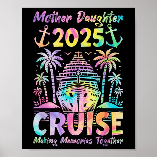 Cruise Mutter Tochter Trip 2025 Mama Daughte Poster (Vorne)