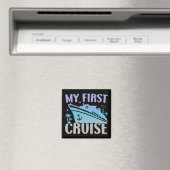 Cruise my first Cruise 2025 Family Vacation Cruise Magnet (In Situ (Geschirrspüler))
