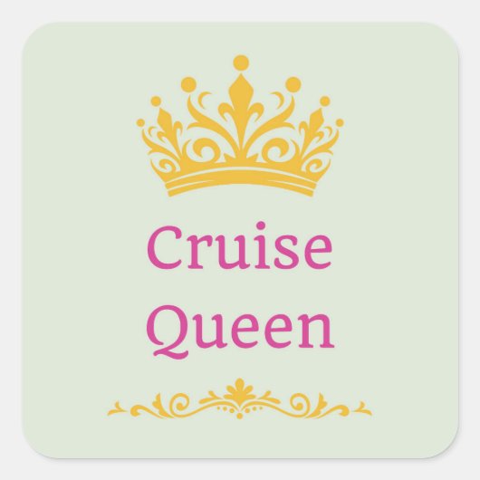 Cruise Queen Quadratischer Aufkleber (Vorderseite)
