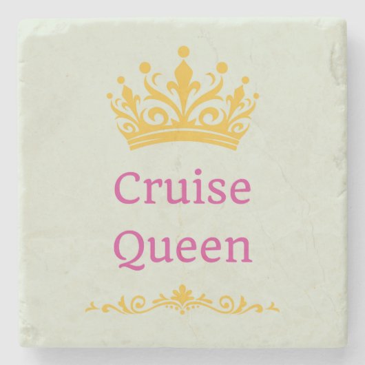 Cruise Queen Steinuntersetzer (Vorderseite)