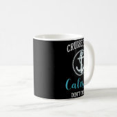 Cruise Ship Calories Don't Count,cruise Vibes Love Kaffeetasse (VorderseiteRechts)