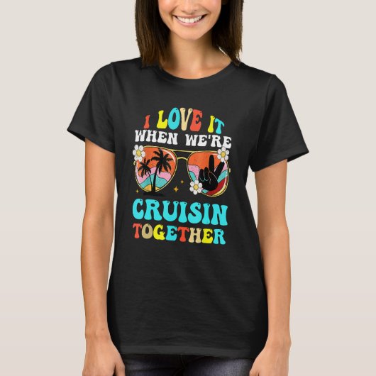Cruise Ship Vacation Friends Buddies Couples Girl T-Shirt (Vorderseite)