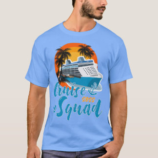 Cruise Squad 2022 Familienschiff Vacatio T-Shirt