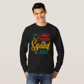 Cruise Squad 2023 Family Matching Group Squad Quot T-Shirt (Vorne ganz)