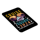 Cruise Squad 2024 Family Vacation Matching Group Magnet (Rechte Seite)