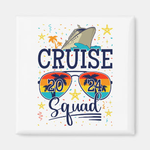 Cruise Squad 2024 Kreuzfahrtplatz Magnet