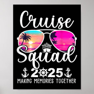 Cruise Squad 2025 Cruise Squad Cruising Summer Vac Poster