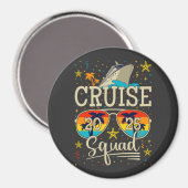Cruise Squad 2025 Cruising Vacation Circle Magnet (Vorderseite/Rückseite)