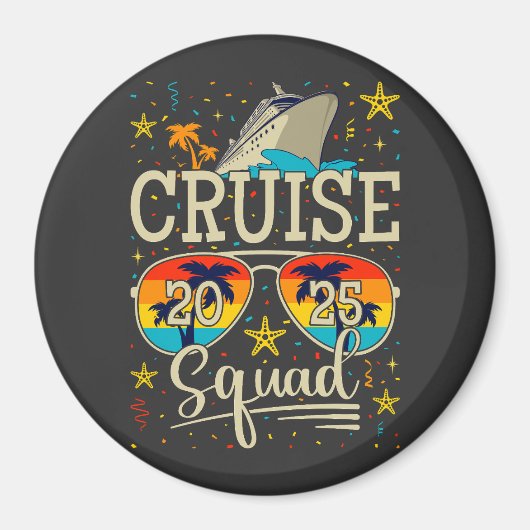Cruise Squad 2025 Cruising Vacation Circle Magnet (Vorne)