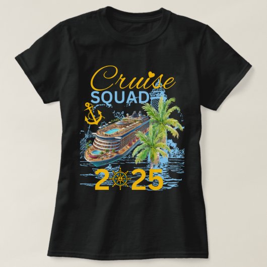 Cruise Squad 2025 Familienurlaub T-Shirt (Design vorne)