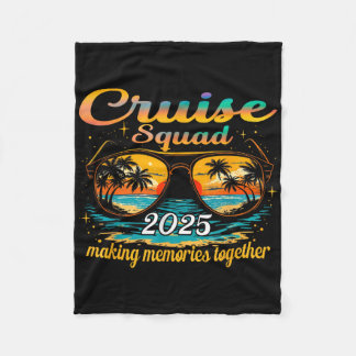 Cruise Squad 2025 Family Group Matching Summer Vac Fleecedecke