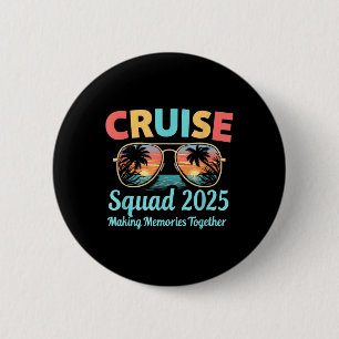 Cruise Squad 2025 Family Vacation Trip Summer Memo Button
