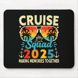 Cruise Squad 2025 Sommerurlaub Reise Gruppe Match Mousepad