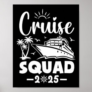 Cruise Squad 2025 Vacation Matching Family Poster