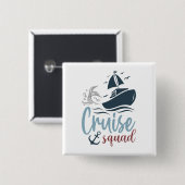 Cruise Squad Button (Vorne & Hinten)
