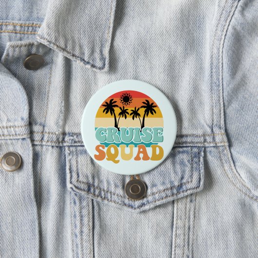 Cruise Squad Button (Beispiel)