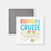 Cruise Squad Cruising Vacacation Square Magnet (Vorderseite/Rückseite)
