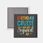 Cruise Squad Cruising Vacacation Square Magnet (Vorderseite/Rückseite)
