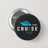 Cruise Squad, Group a Vacation Party Ship Trip Button (Vorne & Hinten)