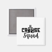 Cruise Squad Magnet (Vorderseite/Rückseite)