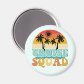 Cruise Squad Magnet (Vorderseite/Rückseite)