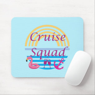 Cruise Squad Mousepad