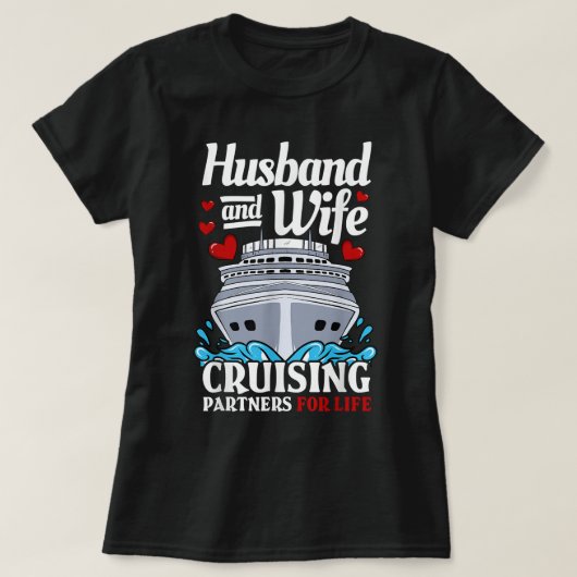 Cruise Vacation Husband Ehefrau Couple T-Shirt (Design vorne)