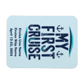 Cruise Vacation meine erste Kreuzfahrt nach Maß Magnet (Horizontal)