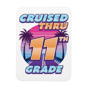 Cruised Thru 11th Grade Abschluss Flex Magnet
