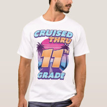 Cruised Thru 11th Grade Abschluss