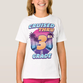 Cruised Thru 3rd Grade Abschluss Girl's T-Shirt
